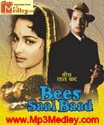 Bees Saal Baad 1962 song download
